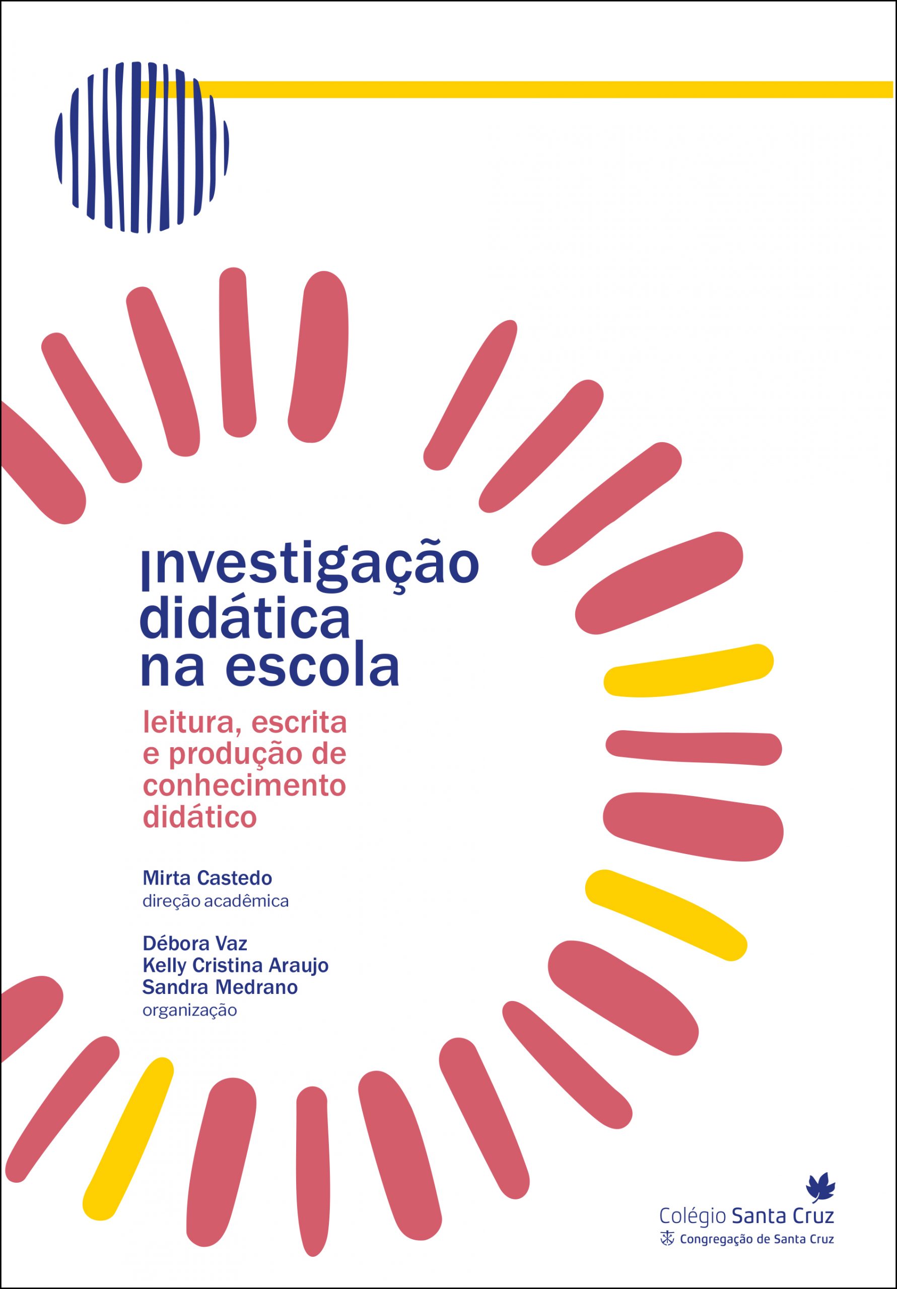 Investigação Didática na Escola